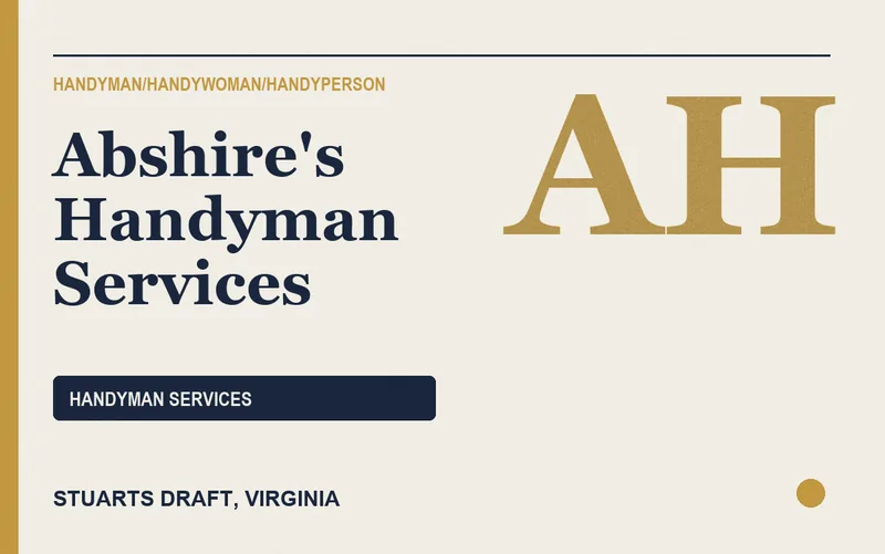 Abshire's Handyman Services in Stuarts Draft, Virginia
