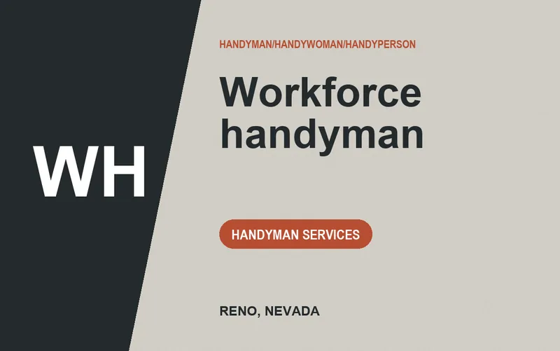Workforce handyman in Reno, Nevada