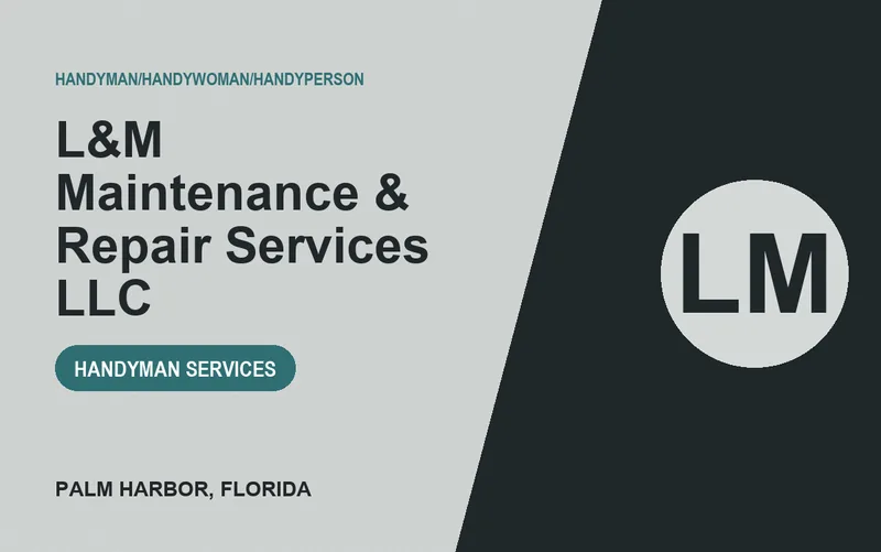 L&M Maintenance & Repair Services LLC in Palm Harbor, Florida