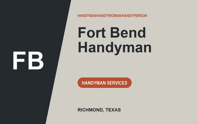 Fort Bend Handyman in Richmond, Texas