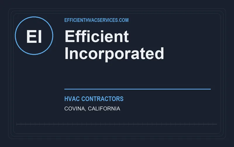 Efficient Incorporated in Covina, California