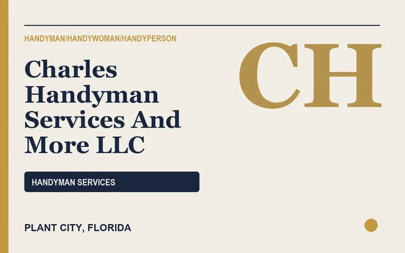 Charles Handyman Services And More LLC in Plant City, Florida