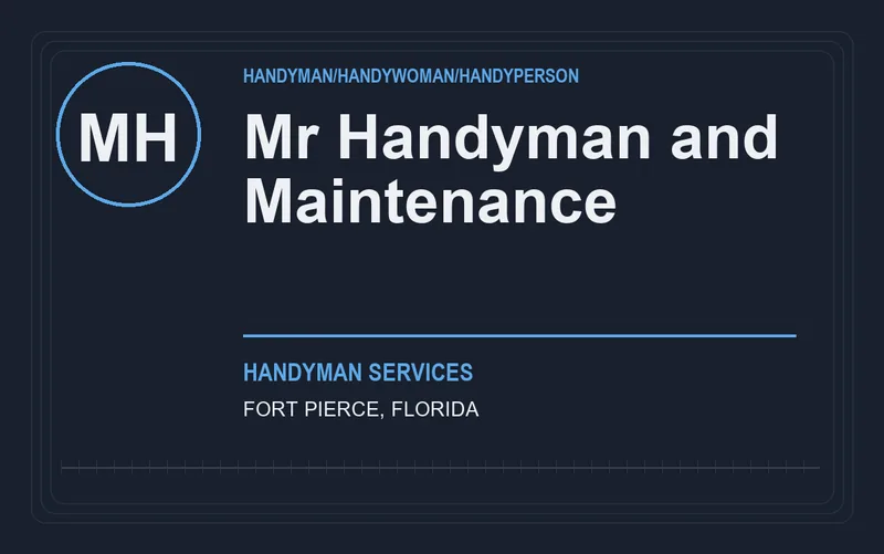 Mr Handyman and Maintenance in Fort Pierce, Florida