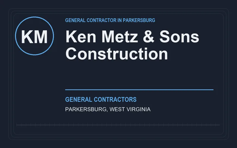 Ken Metz & Sons Construction in Parkersburg, West Virginia