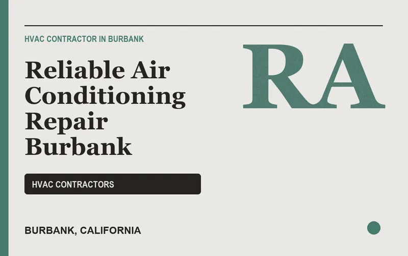 Reliable Air Conditioning Repair Burbank in Burbank, California