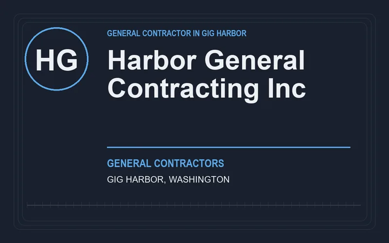 Harbor General Contracting Inc in Gig Harbor, Washington