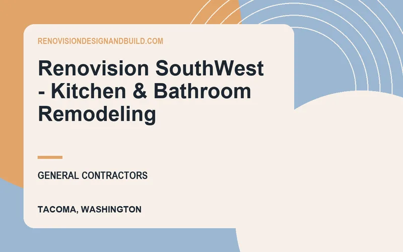 Renovision SouthWest - Kitchen & Bathroom Remodeling in Tacoma, Washington