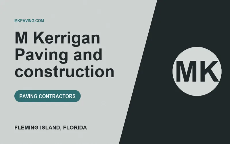 M Kerrigan Paving and construction in Fleming Island, Florida