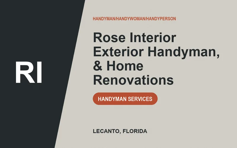 Rose Interior Exterior Handyman, & Home Renovations in Lecanto, Florida