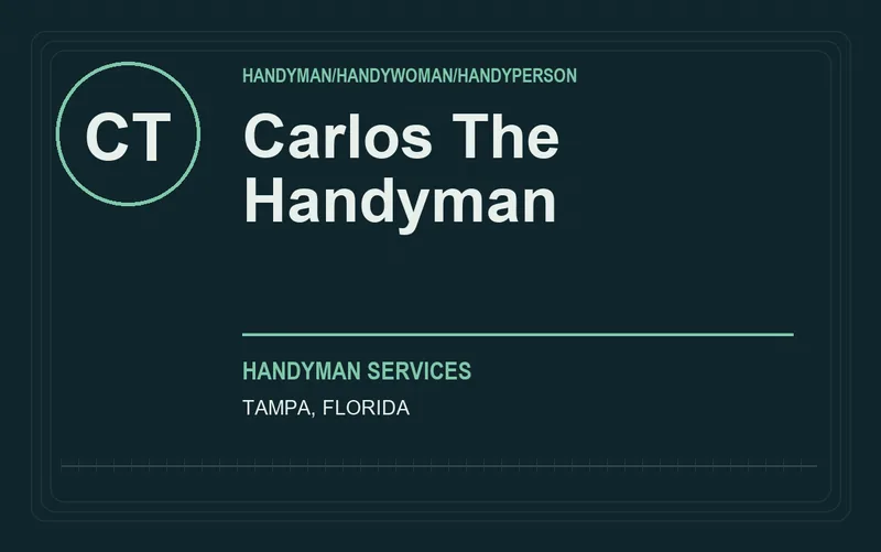 Carlos The Handyman in Tampa, Florida