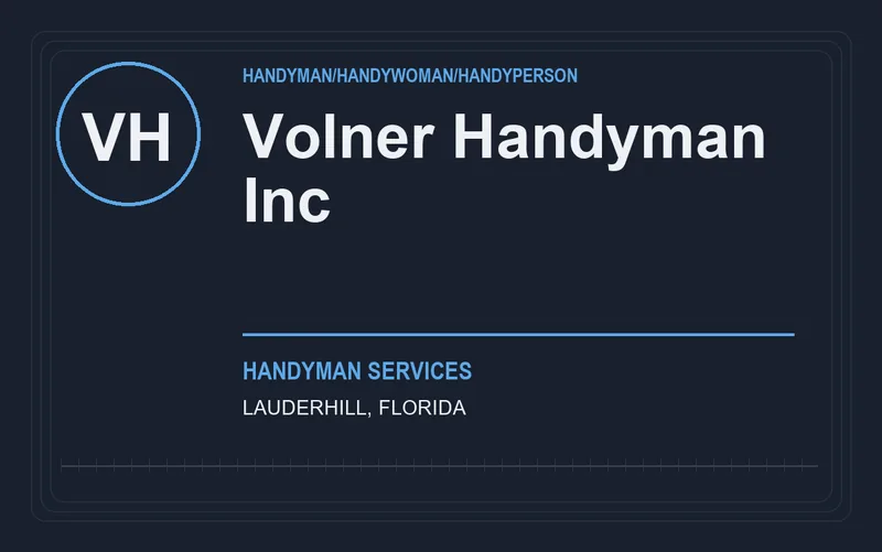 VOLNER HANDYMAN INC in Lauderhill, Florida