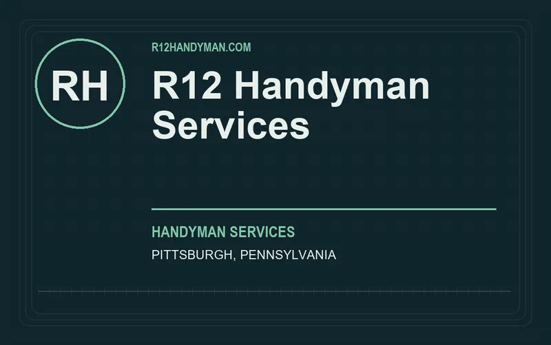 R12 Handyman Services in Pittsburgh, Pennsylvania