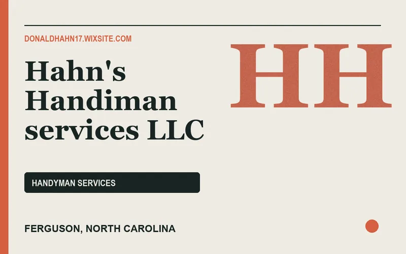 Hahn's Handiman services LLC in Ferguson, North Carolina