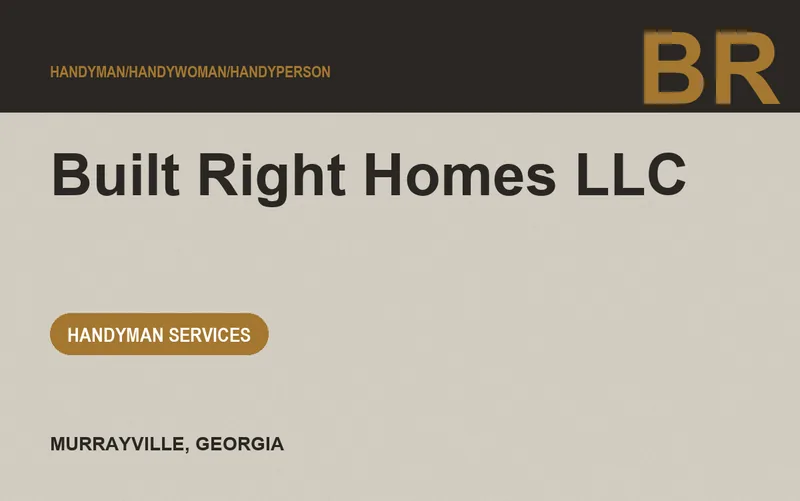 Built Right Homes LLC in Murrayville, Georgia