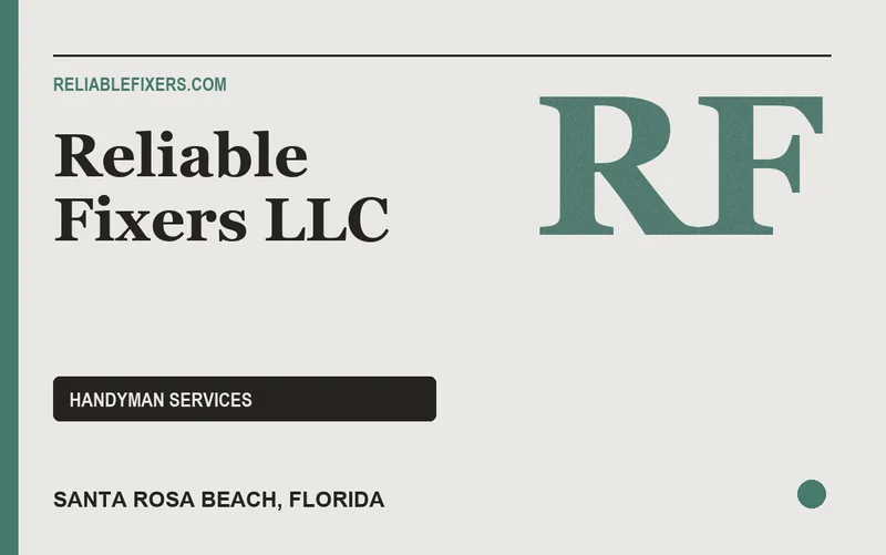 Reliable Fixers LLC in Santa Rosa Beach, Florida