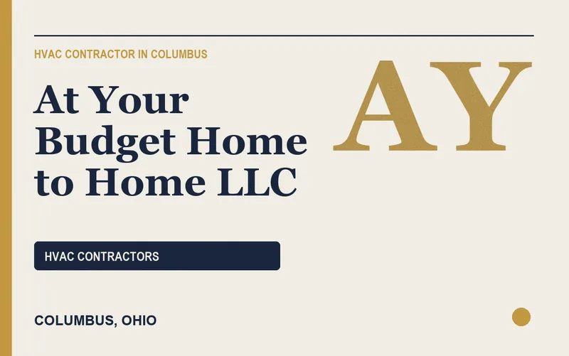 At Your Budget Home to Home LLC in Columbus, Ohio
