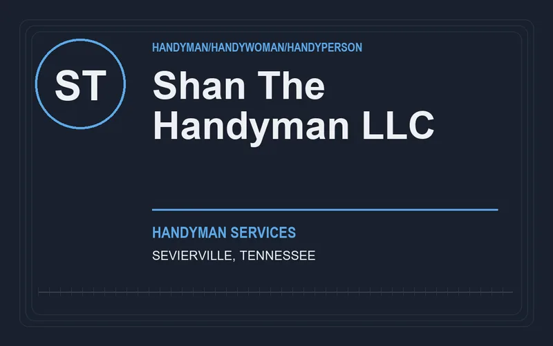 Shan The Handyman LLC in Sevierville, Tennessee