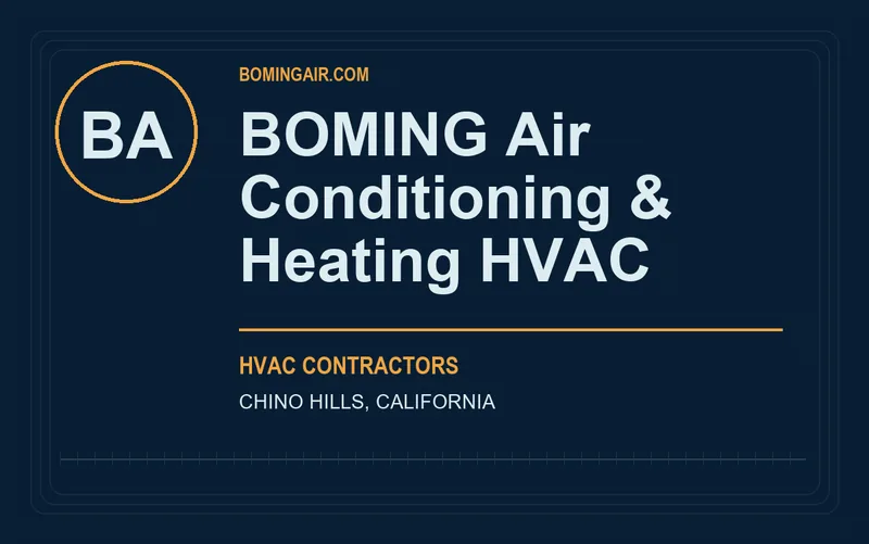 BOMING Air Conditioning & Heating HVAC in Chino Hills, California