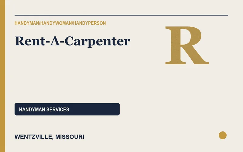Rent-A-Carpenter in Wentzville, Missouri