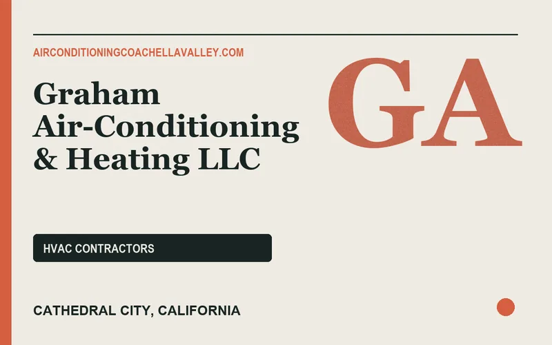 Graham Air-Conditioning & Heating LLC in Cathedral City, California
