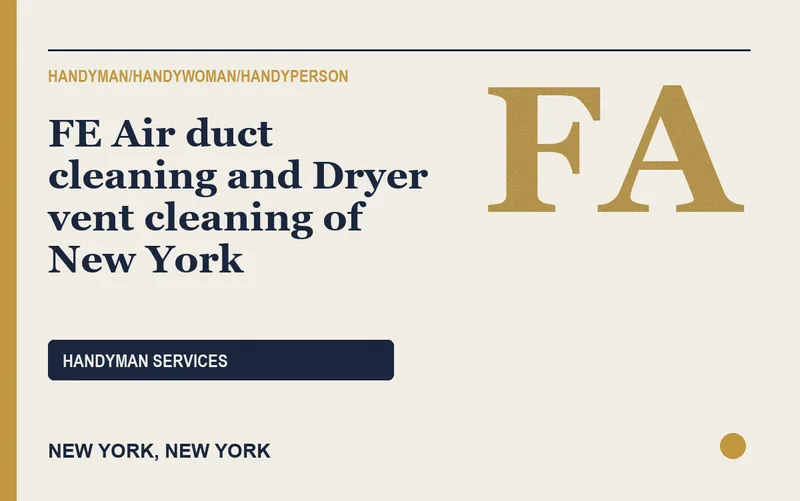 FE Air duct cleaning and Dryer vent cleaning of New York in New York, New York