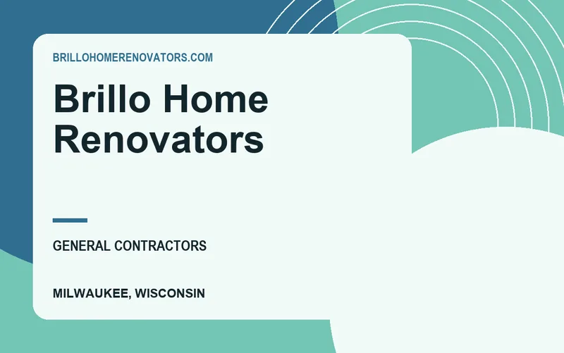 Brillo Home Renovators in Milwaukee, Wisconsin
