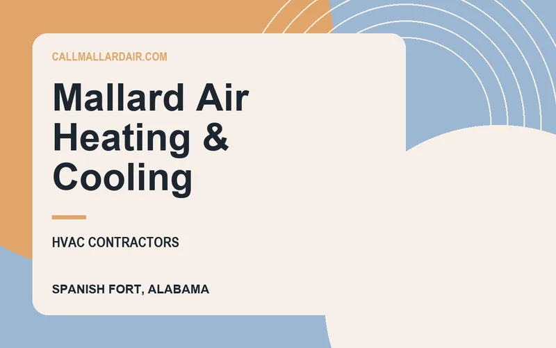 Mallard Air Heating & Cooling in Spanish Fort, Alabama