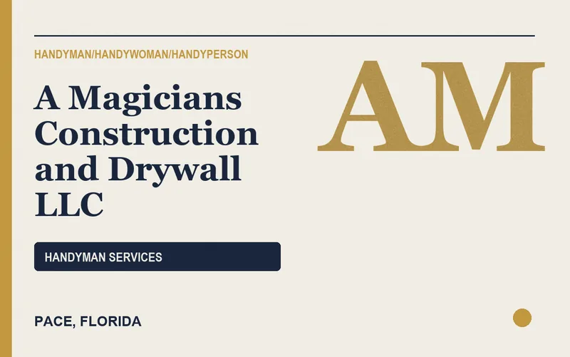 A Magicians Construction and Drywall LLC in Pace, Florida