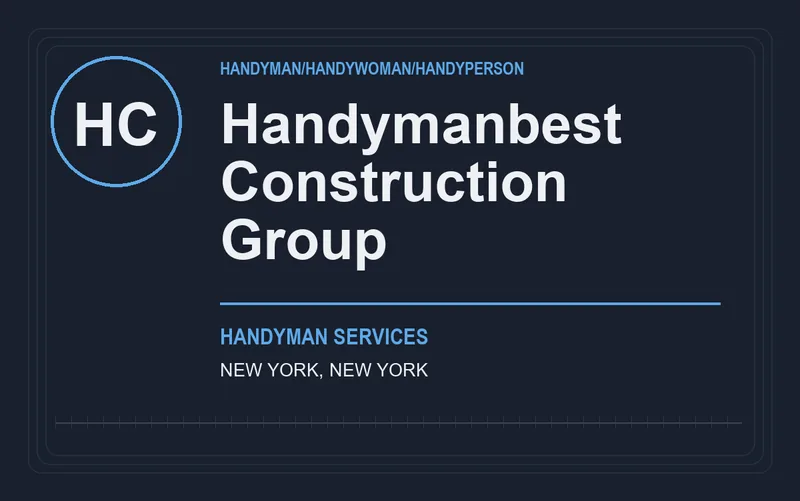 HANDYMANBEST CONSTRUCTION GROUP in New York, New York