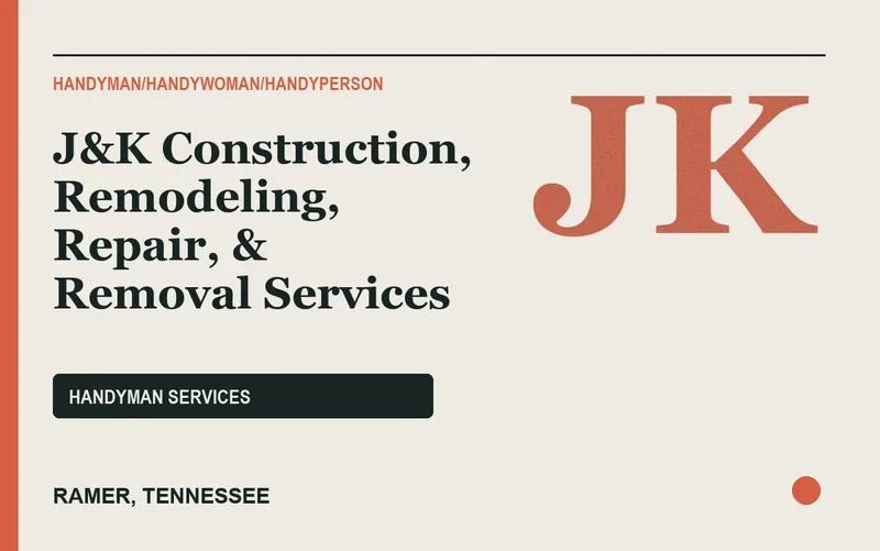 J&K Construction, Remodeling, Repair, & Removal Services in Ramer, Tennessee