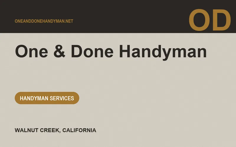 One & Done Handyman in Walnut Creek, California