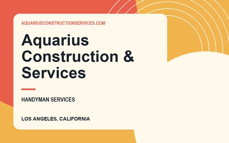 Aquarius Construction & Services in Los Angeles, California