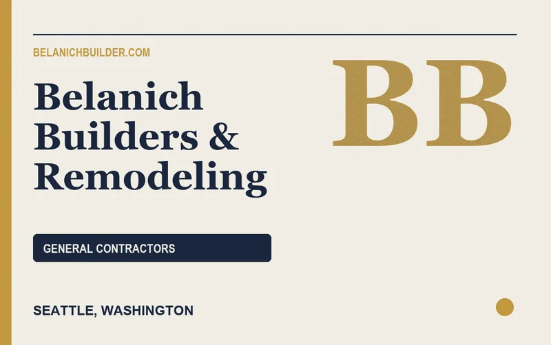 Belanich Builders & Remodeling in Seattle, Washington
