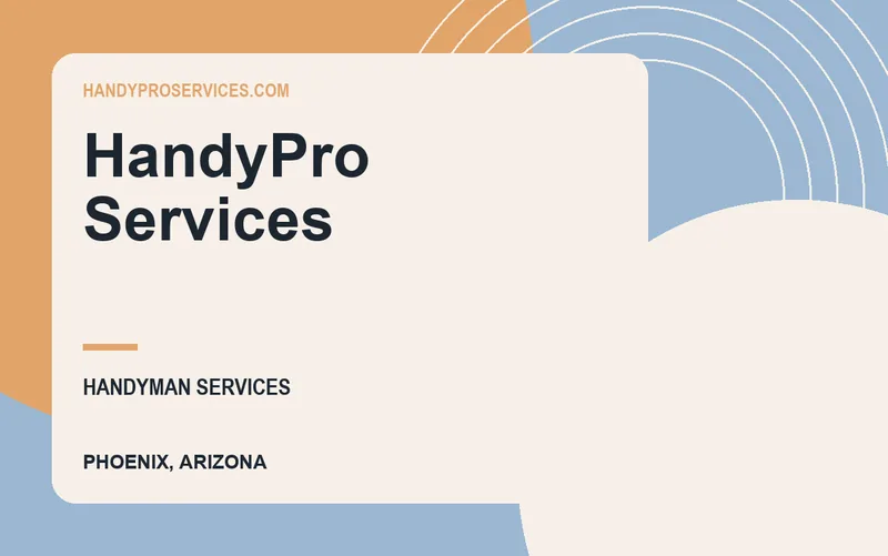 HandyPro Services in Phoenix, Arizona