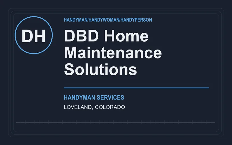 DBD Home Maintenance Solutions in Loveland, Colorado