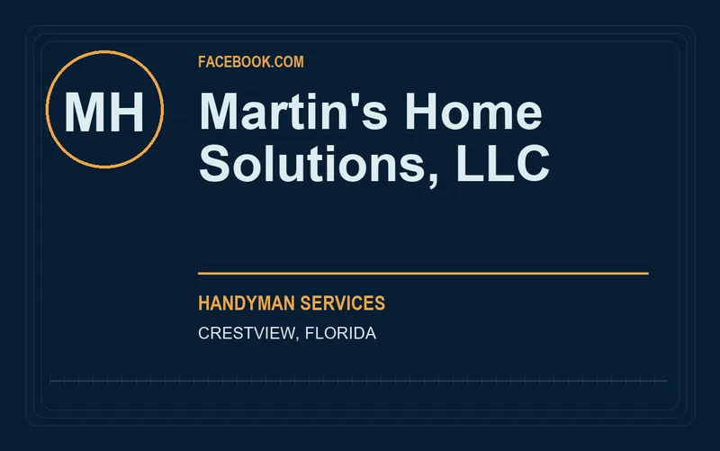 Martin's Home Solutions, LLC in Crestview, Florida