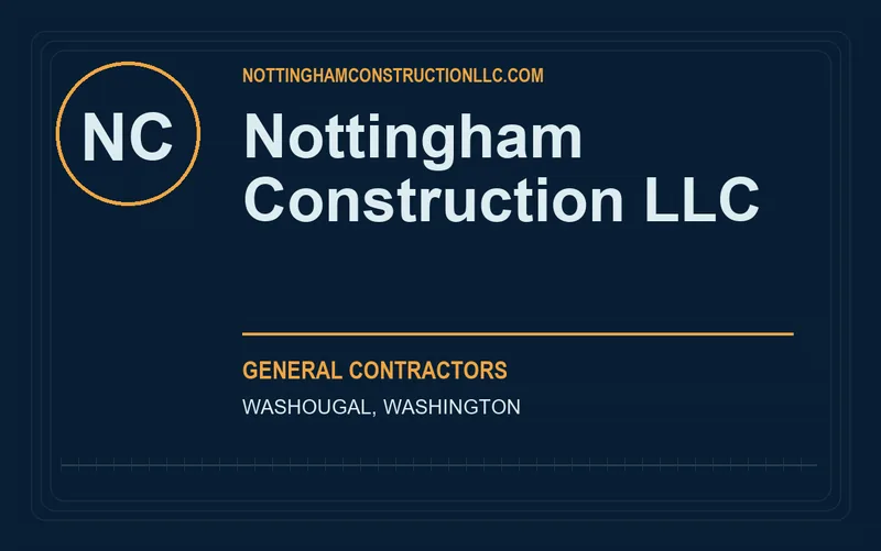 Nottingham Construction LLC in Washougal, Washington