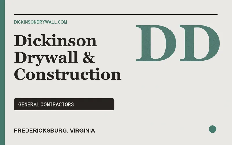 Dickinson Drywall & Construction in Fredericksburg, Virginia