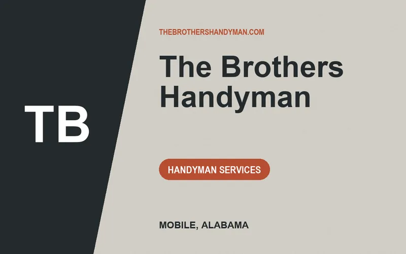 The Brothers Handyman in Mobile, Alabama