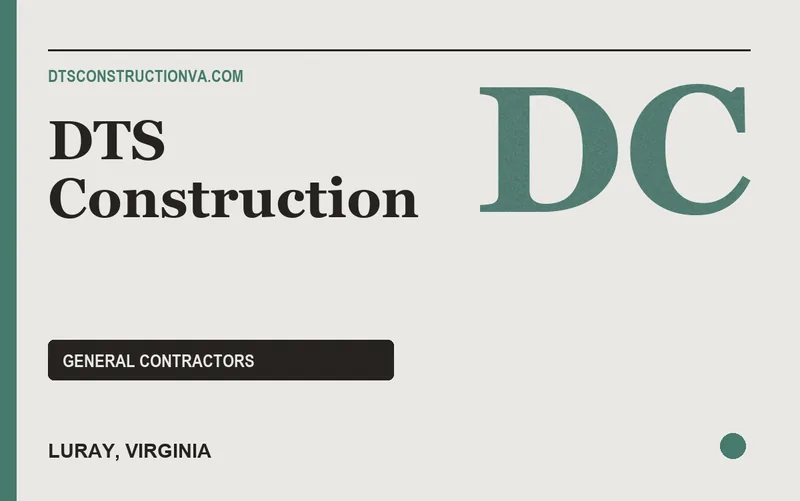 DTS Construction in Luray, Virginia