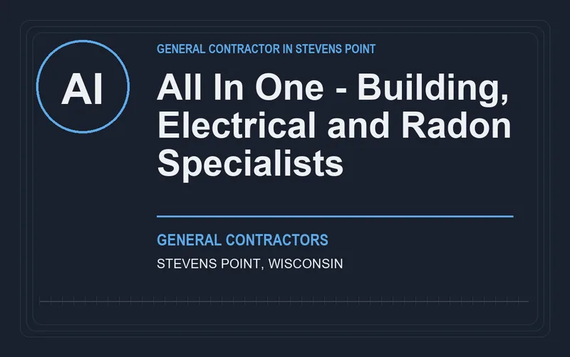 All In One - Building, Electrical and Radon Specialists in Stevens Point, Wisconsin