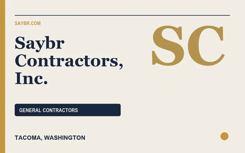 Saybr Contractors, Inc. in Tacoma, Washington