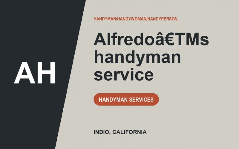 Alfredoâ€TMs handyman service in Indio, California