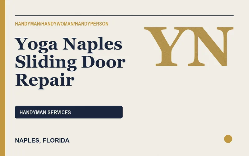 Yoga Naples Sliding Door Repair in Naples, Florida
