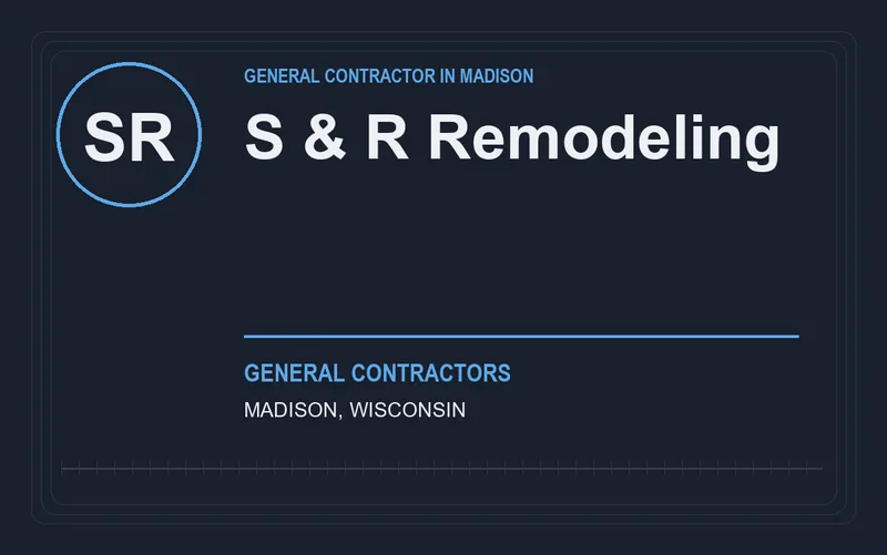 S & R Remodeling in Madison, Wisconsin