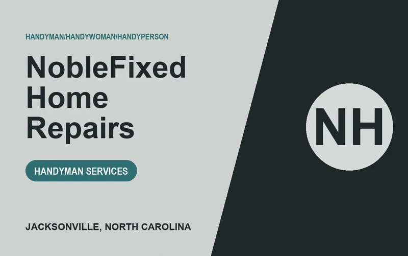 NobleFixed Home Repairs in Jacksonville, North Carolina