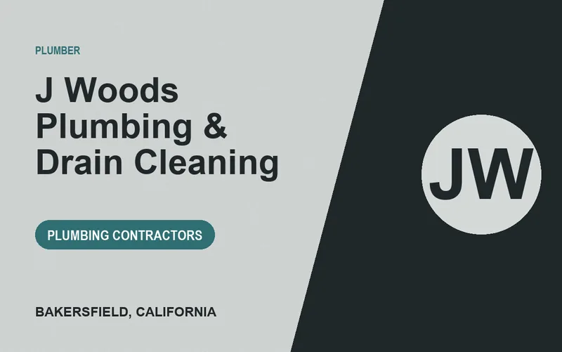 J Woods Plumbing & Drain Cleaning in Bakersfield, California