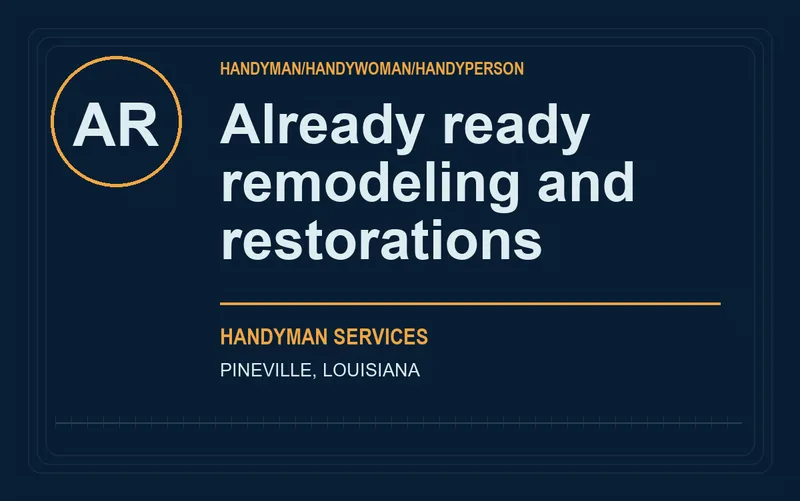 Already ready remodeling and restorations in Pineville, Louisiana