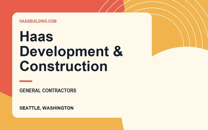 Haas Development & Construction in Seattle, Washington