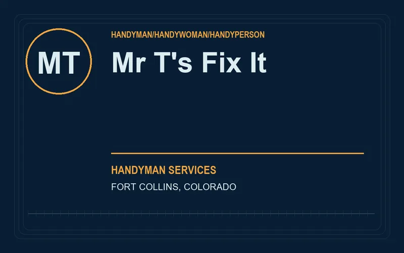 Mr T's Fix It in Fort Collins, Colorado